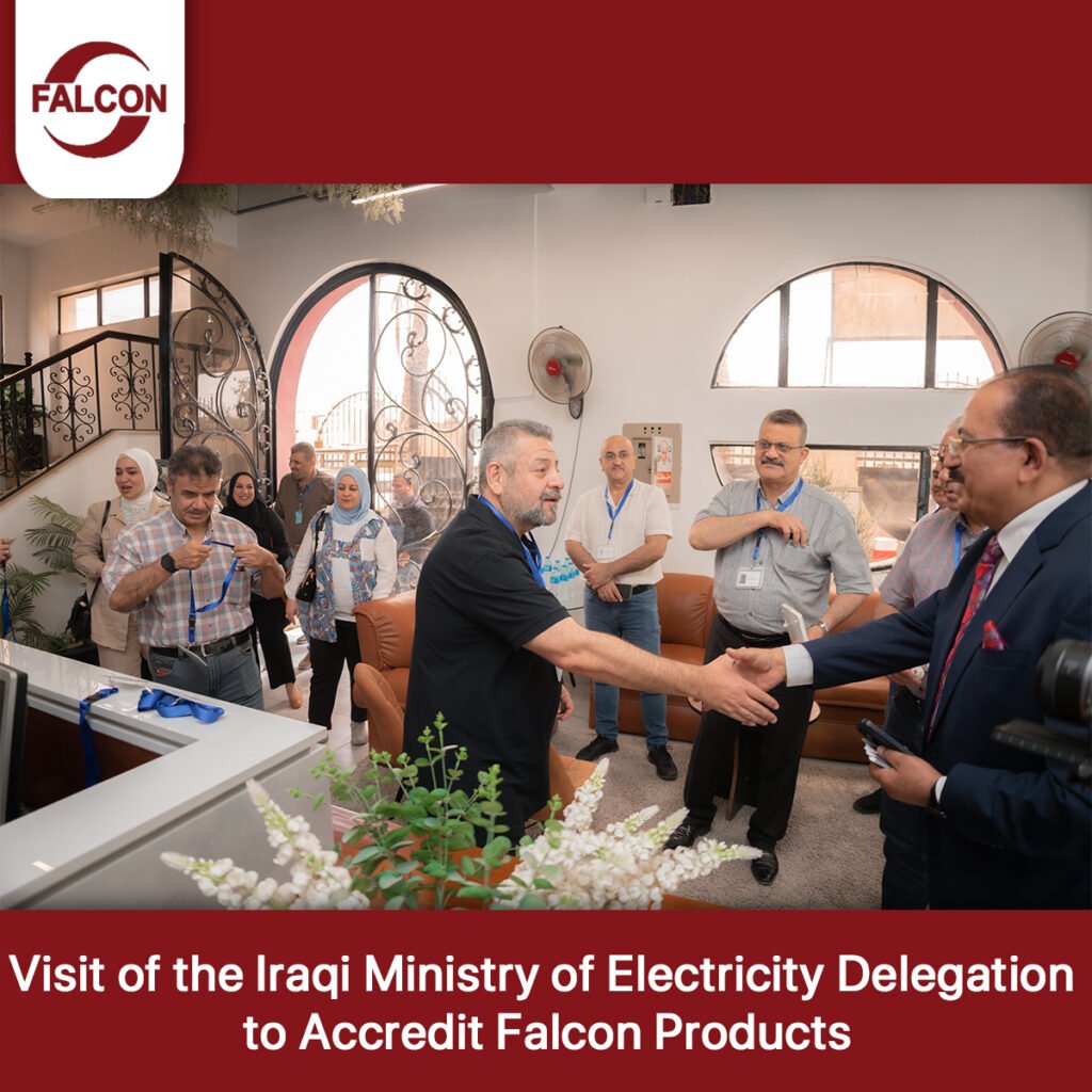 Official Accreditation Reflects Quality: Iraqi Ministry of Electricity Visits Falcon Factory and Grants Full Product Certification 3 Iraqi Ministry of Electricity