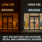 why CRI matters for outdoor retail and commercial facades